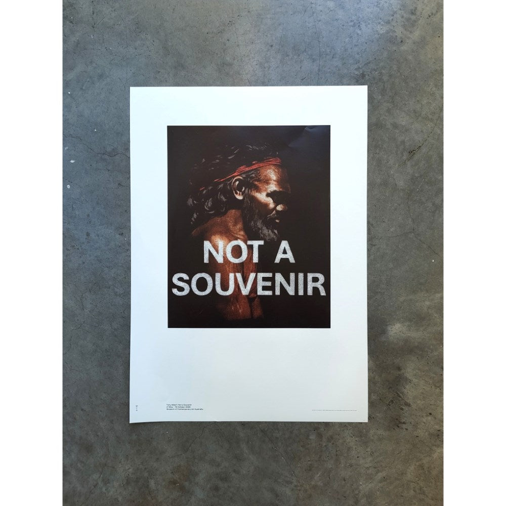 Poster | Not a Souvenir | Tony Albert | MCA