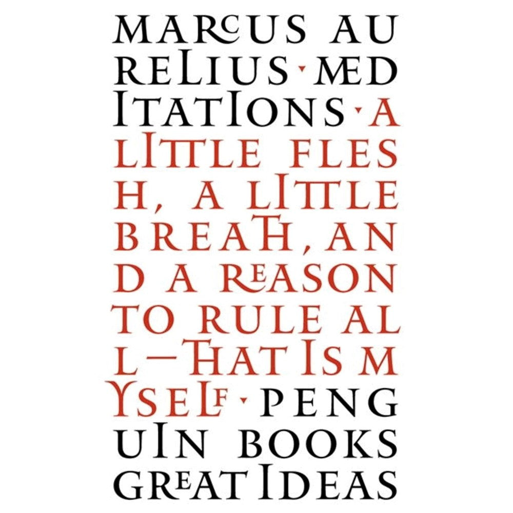 Great Ideas: Meditations | Author: Marcus Aurelius