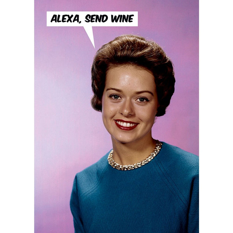 Greeting card | Alexa, send wine | all occasions