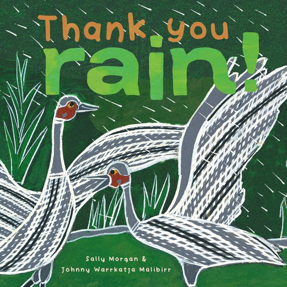 Thank You Rain! | Author: Sally Morgan