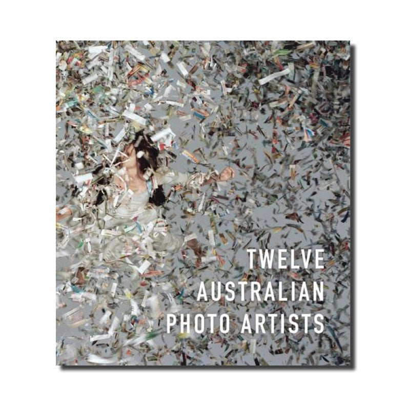 Twelve Australian Photo Artists
