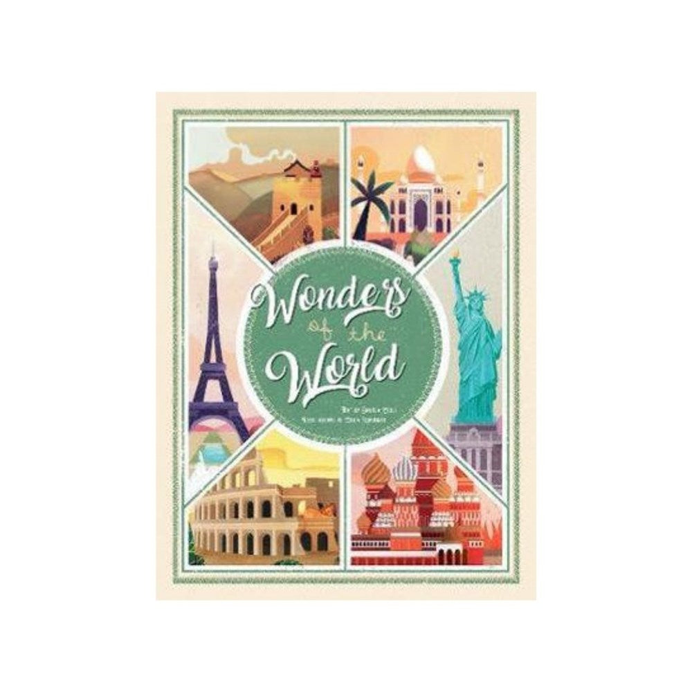 Wonders of the World: Atlas of the Most Spectacular Monuments | Author: Daniela Celli