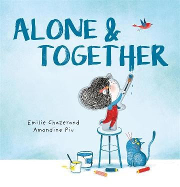 Alone & Together | Author: Émilie Chazerand
