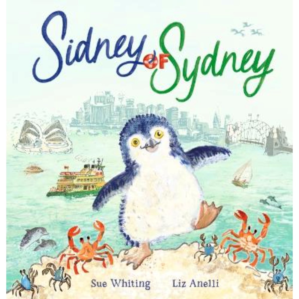 Sidney of Sydney | Author: Sue Whiting
