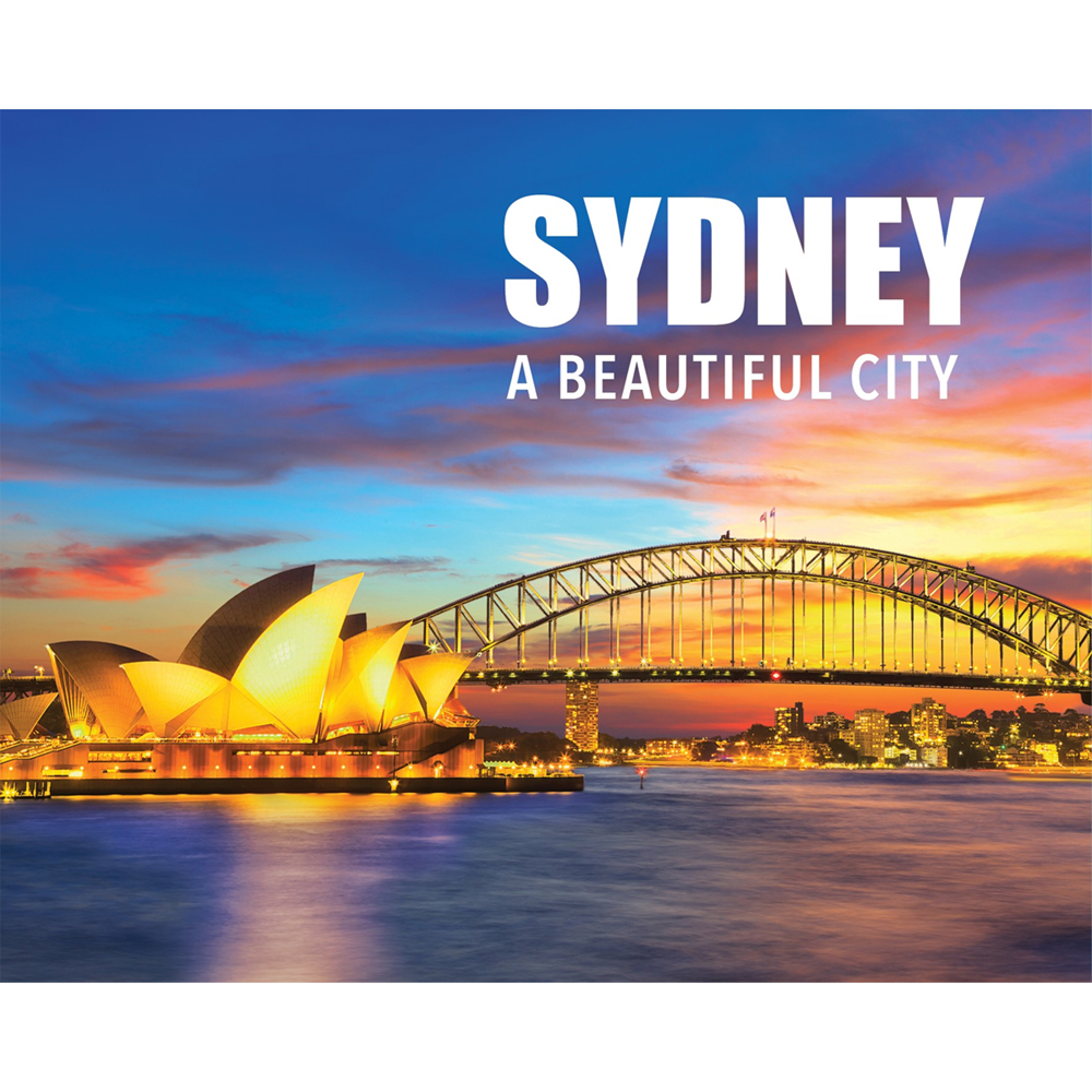 Sydney: A Beautiful City | Author: New Holland Publishers