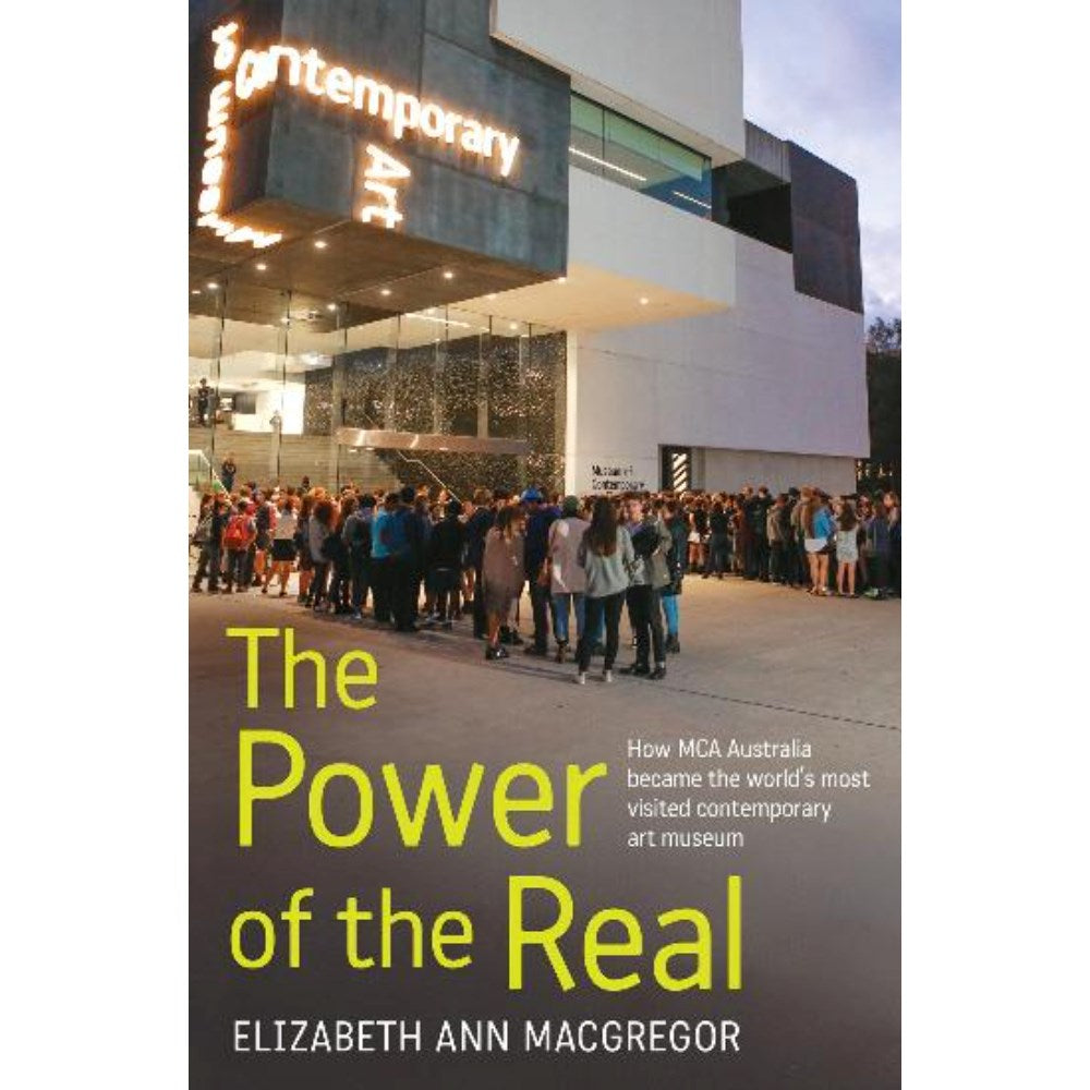 The Power of the Real | Author: Elizabeth Ann Macgregor