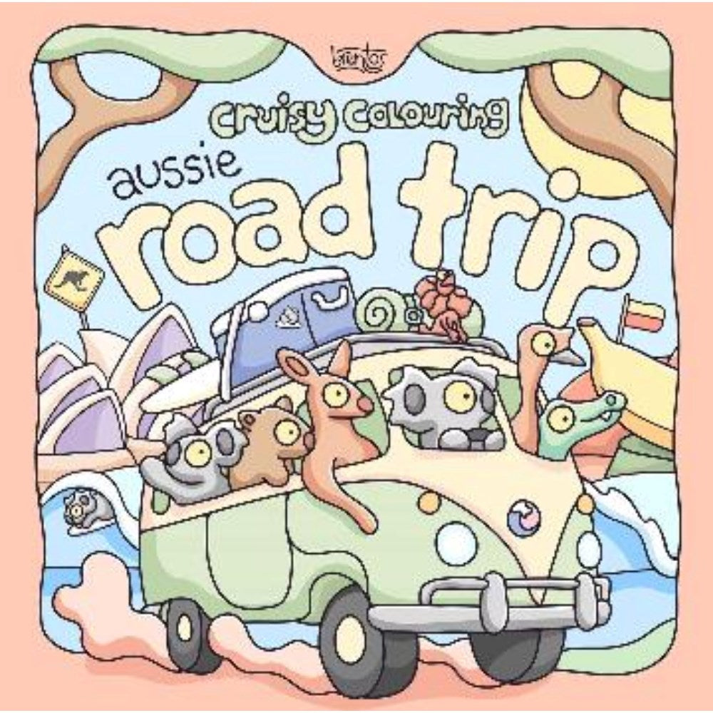 Colouring Book | Cruisy Colouring: Aussie Road Trip