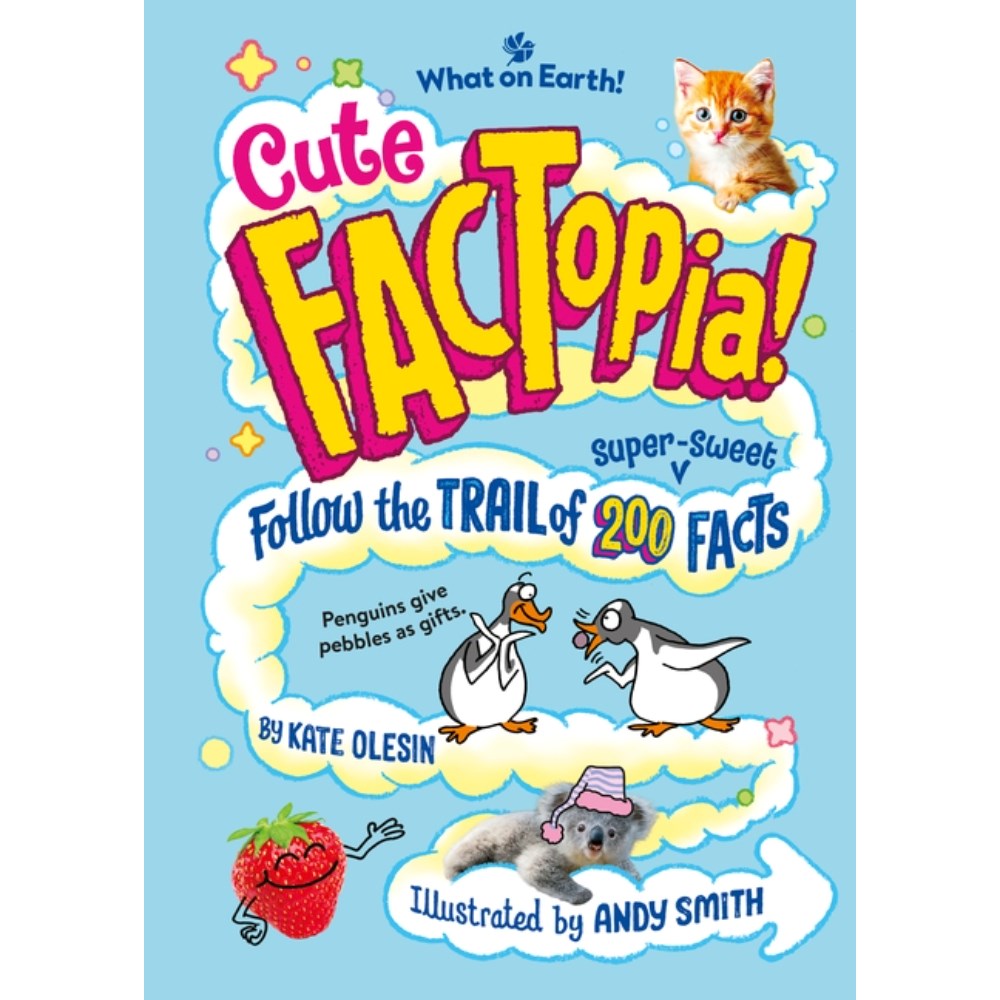 Cute FACTopia! | Author: Kate Olesin