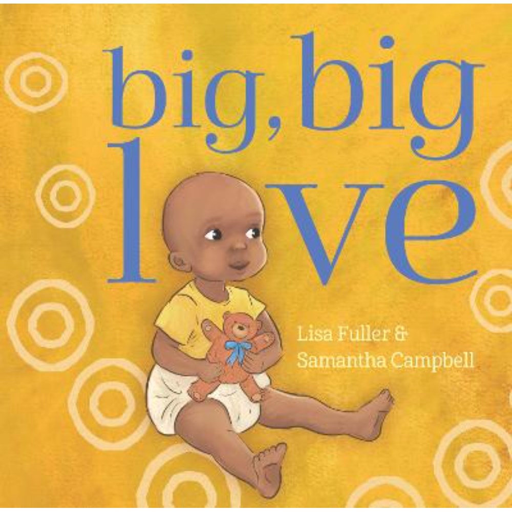 Big, Big Love | Author: Lisa Fuller