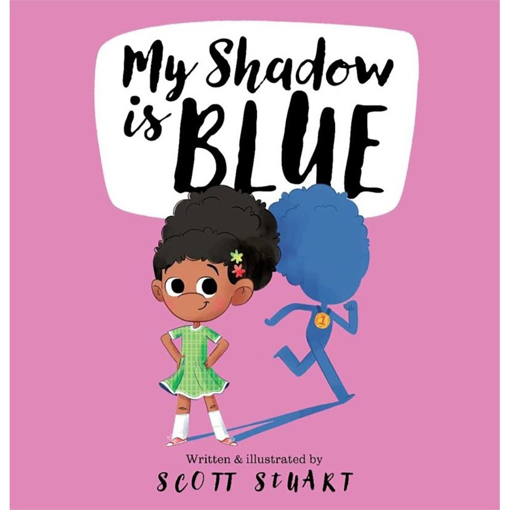 My Shadow is Blue | Author:Scott Stuart