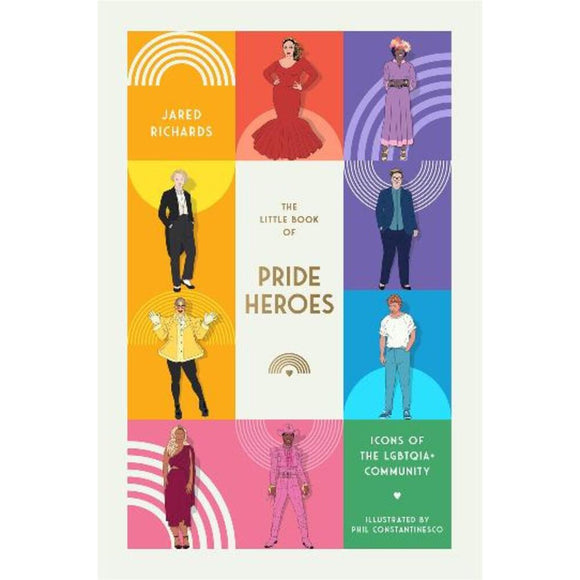 The Little Book of Pride Heroes | Author: Jared Richards