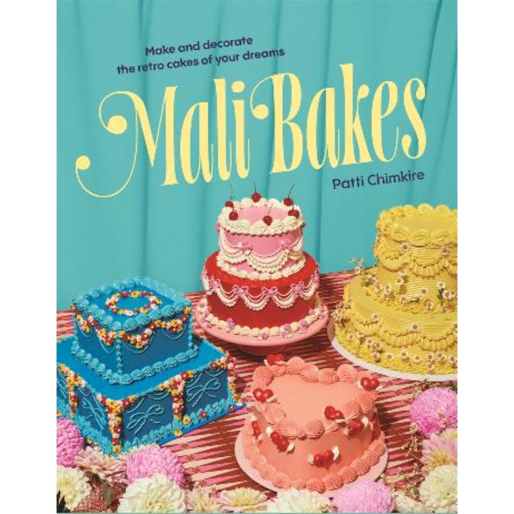 Mali Bakes: Make and decorate the retro cakes of your dreams | Author: Patti Chimkire
