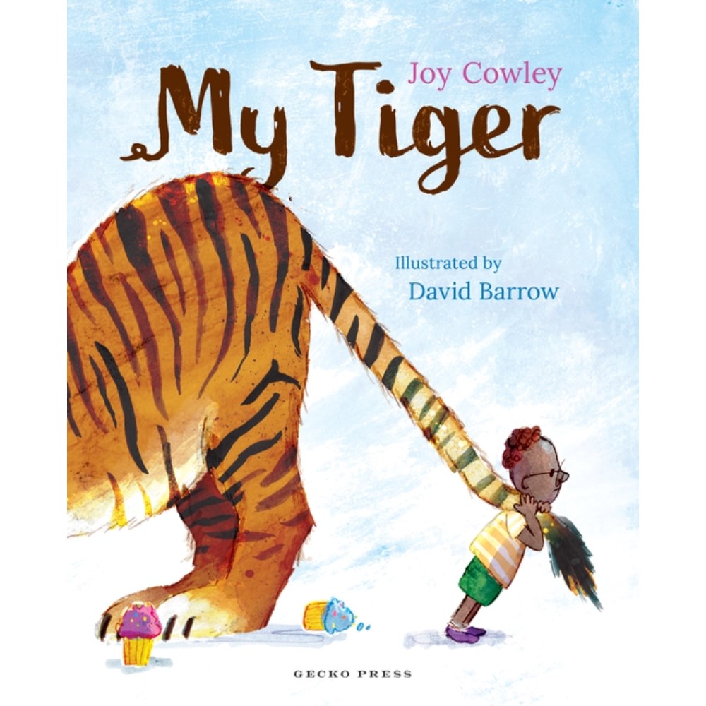 My Tiger | Author: Joy Cowley and