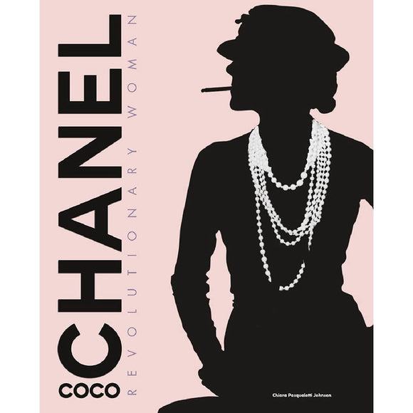 Coco Chanel revolutionary woman | Author: Chiara Pasqualetti Johnson