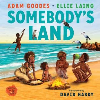 Somebody's Land: Welcome to Our Country | Author: Adam Goodes