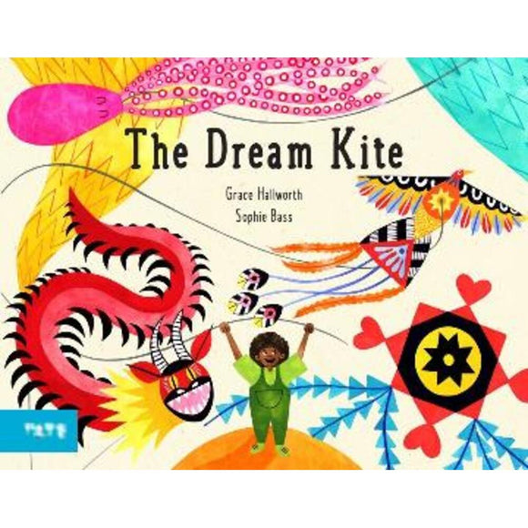 The Dream Kite | Author: Grace Hallworth