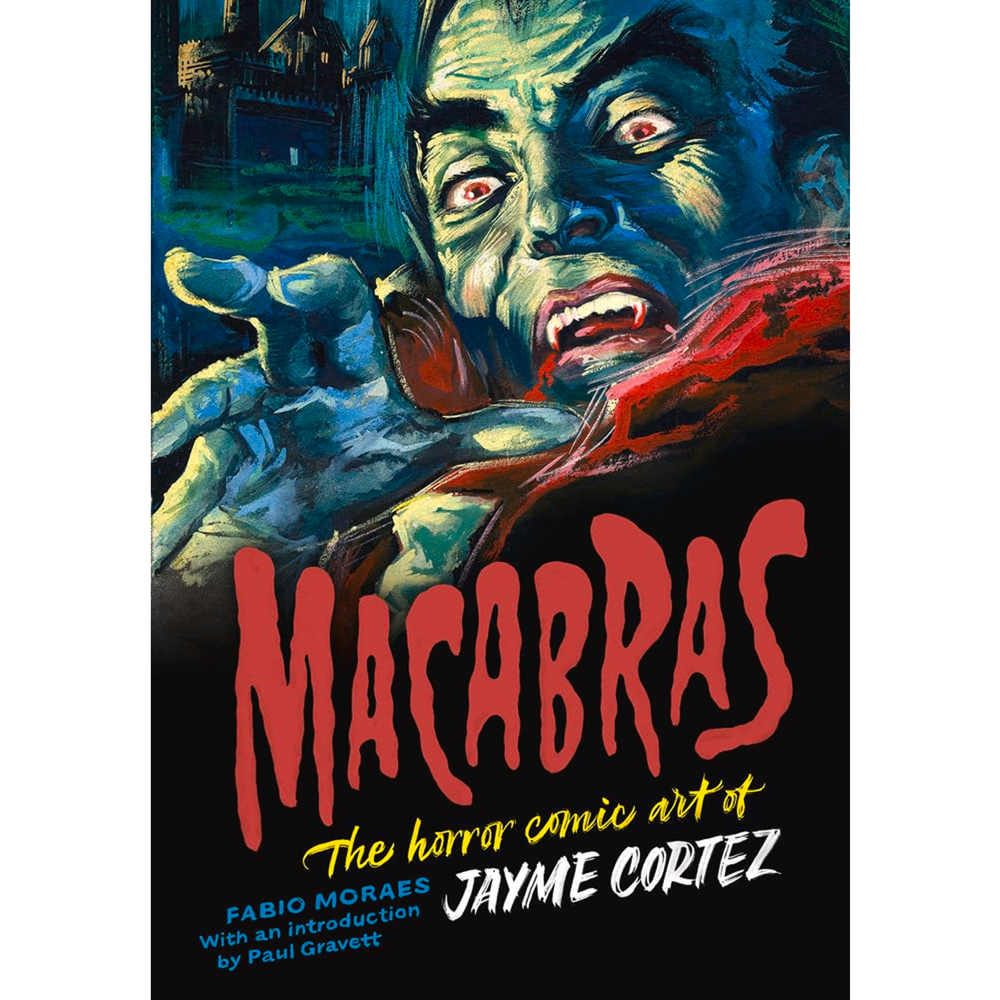 Macabras: The Art of Jayme Cortez | Author: Fabio Moraes
