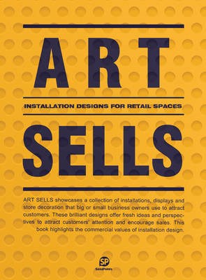 Art Sells - Installation Designs for Retail Spaces