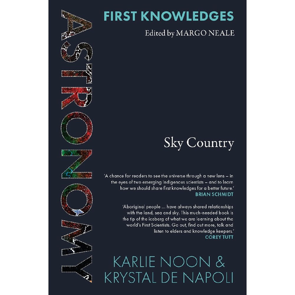 Astronomy: Sky Country | Author: Karlie Noon