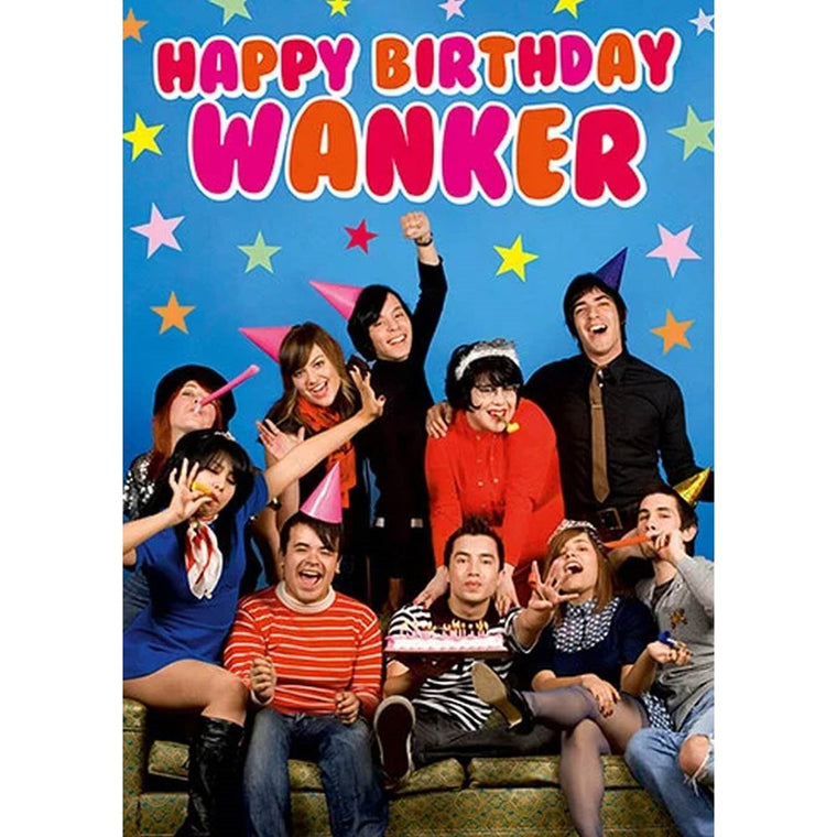 Greeting Card | Happy Birthday Wanker