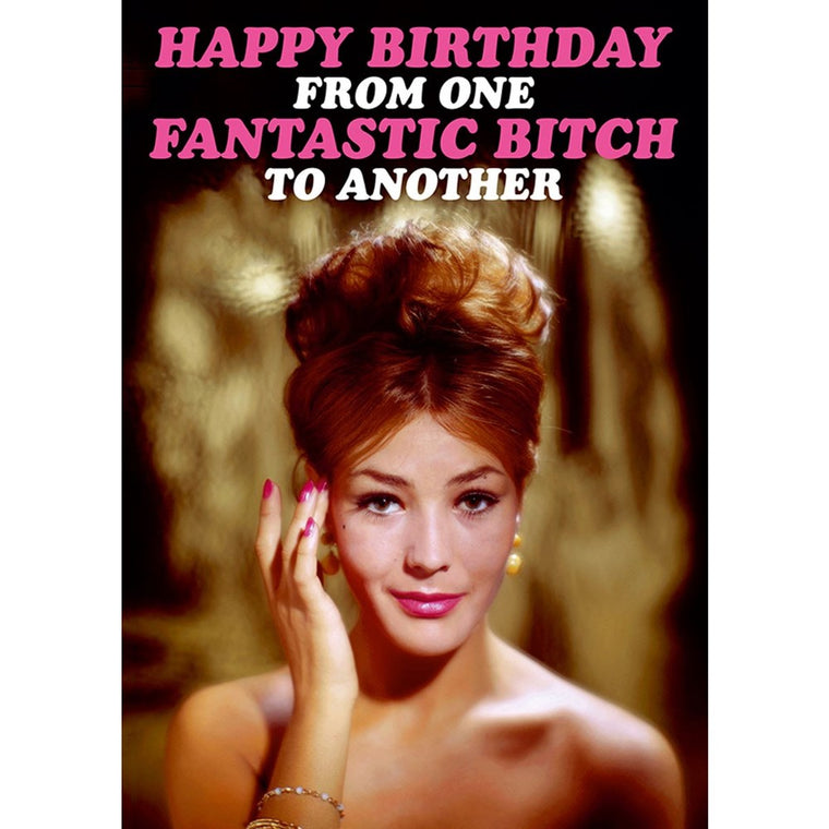 Greeting card | One fantastic b*tch | Birthday