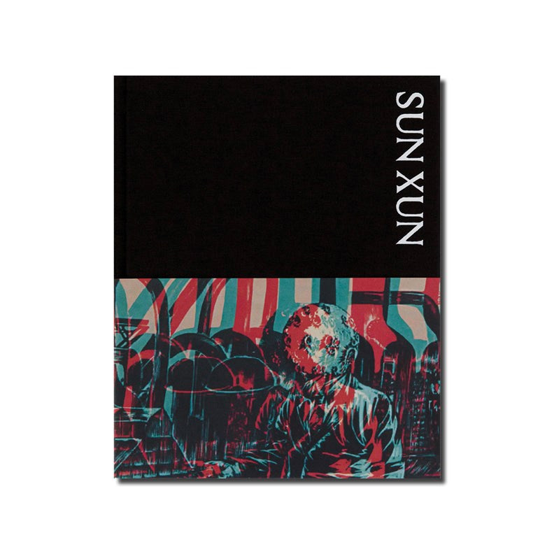 Sun Xun | Exhibition Catalogue