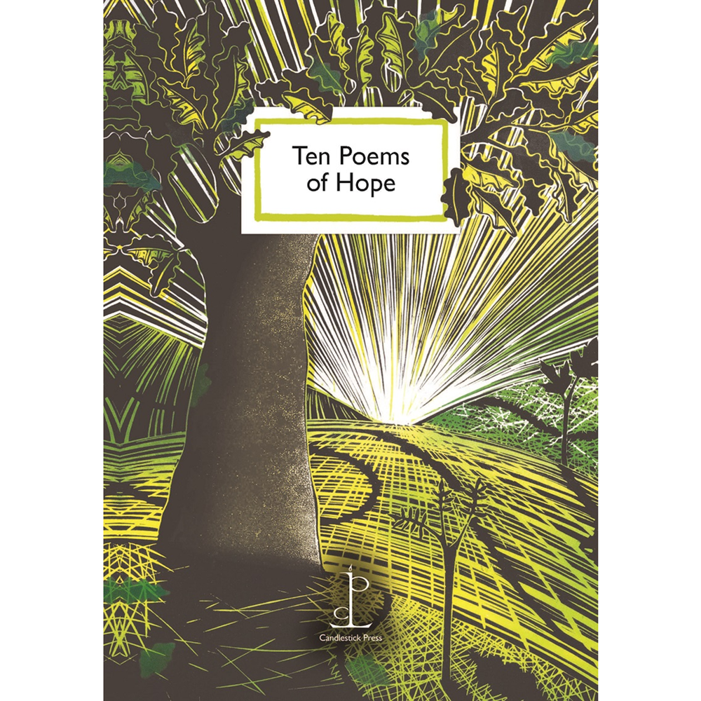 Ten Poems of Hope | Selected by: Annie-Sophie Casper