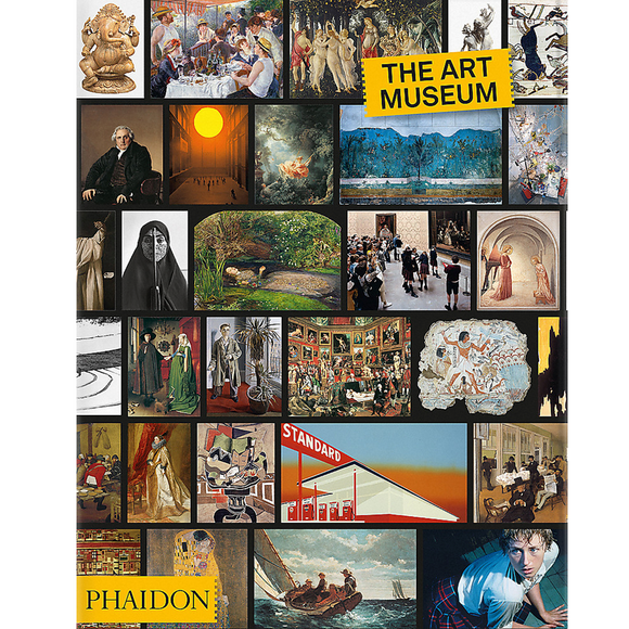 The Art Museum | Phaidon Editors