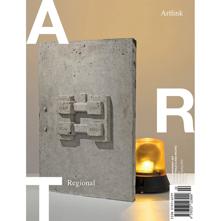 Artlink magazine | Issue 44:2 | Regional | Wirltuti / Spring 2024