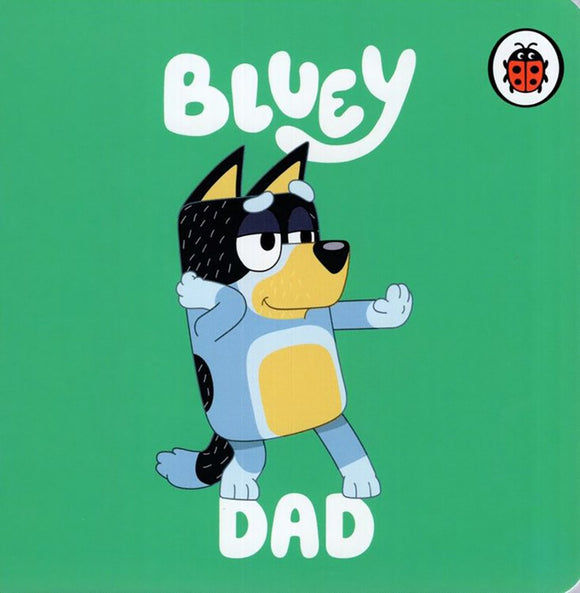 Bluey: Dad | ABC Kids