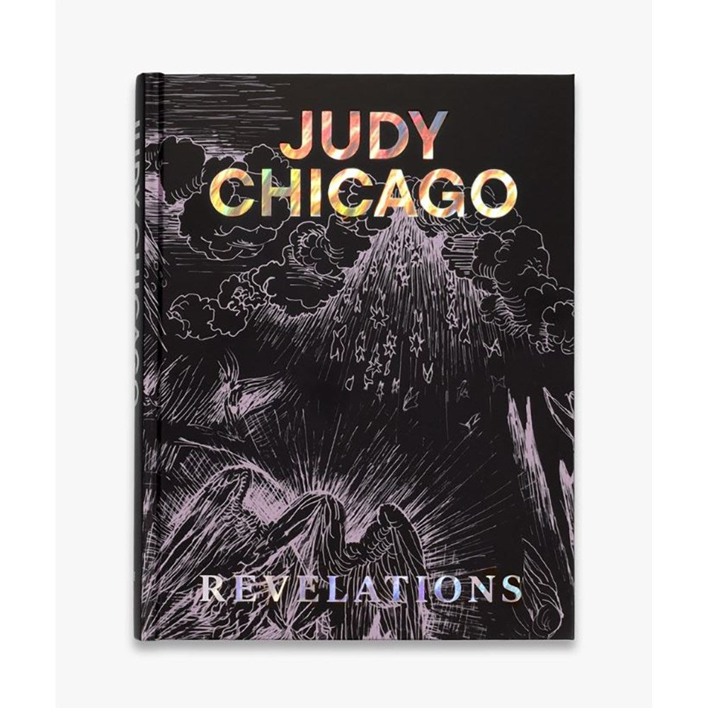 Judy Chicago: Revelations | Author: Judy Chicago