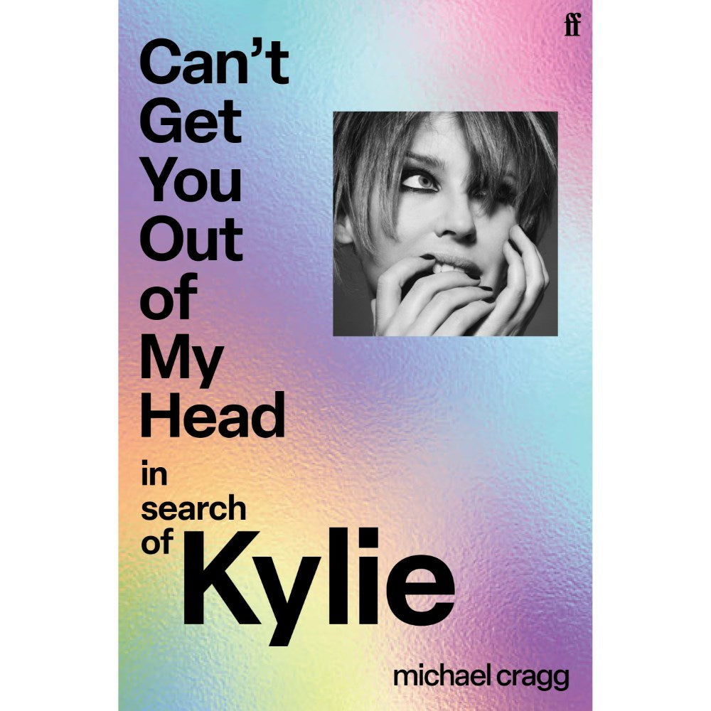 Can't Get You Out Of My Head | Author: Michael Cragg