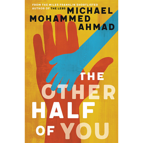 The Other Half of You | Author: Michael Mohammed Ahmad