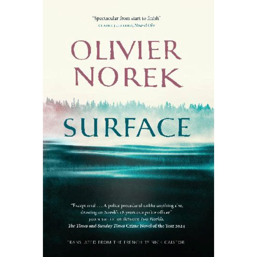 Surface | Author: Olivier Norek translated by Nick Castor