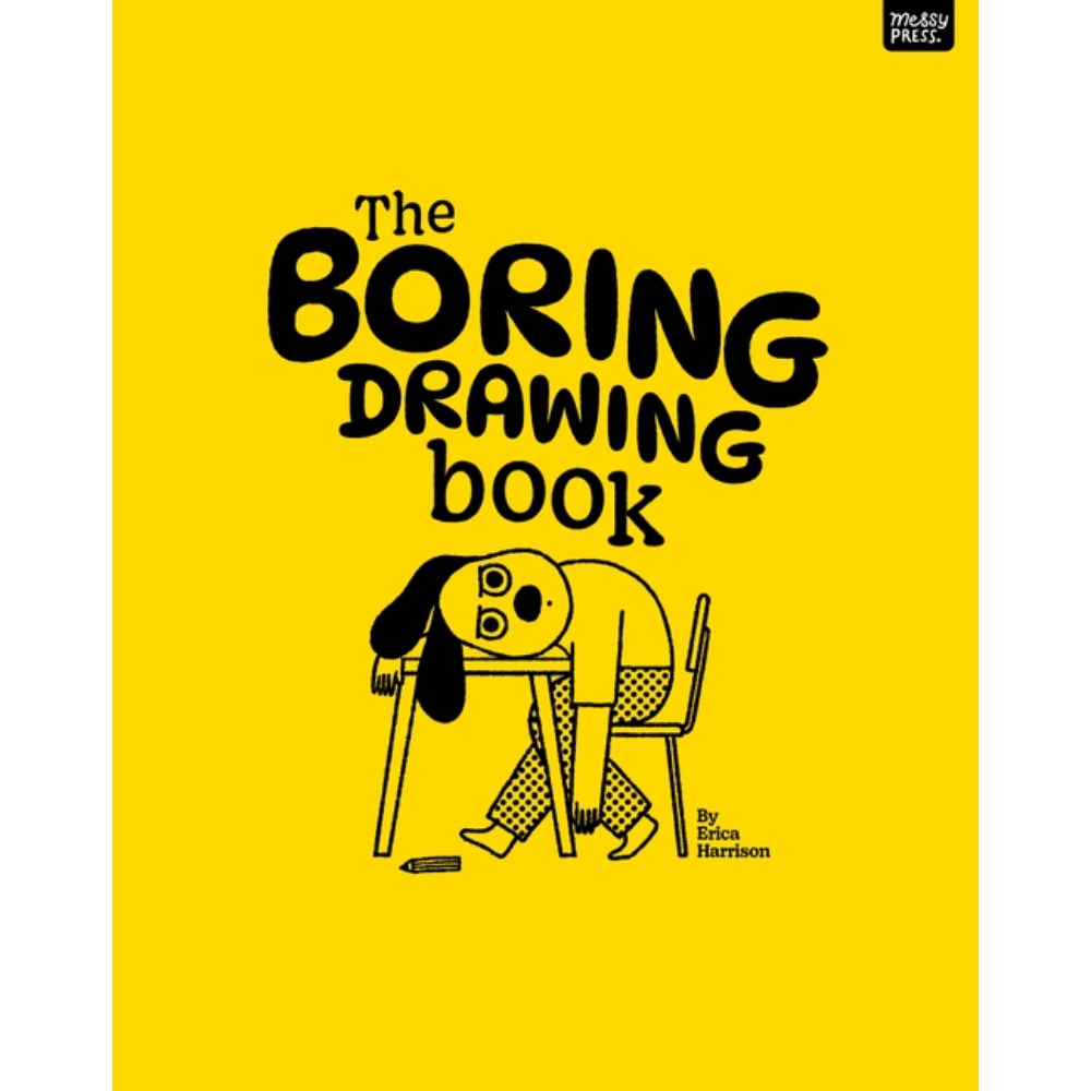 The Boring Drawing Book | Author: Erica Harrison