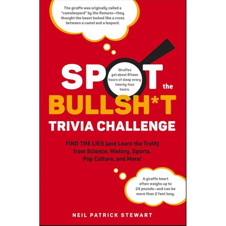 Spot the Bullsh*t Trivia Challenge | Author: Neil Patrick Stewart
