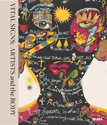 Vital Signs Artists and the Body | Edited by: Lanka Tattersall