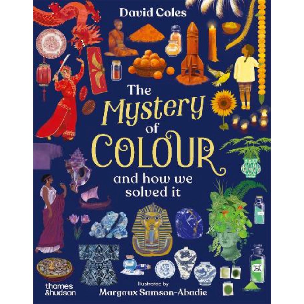 The Mystery of Colour | Author: David Coles