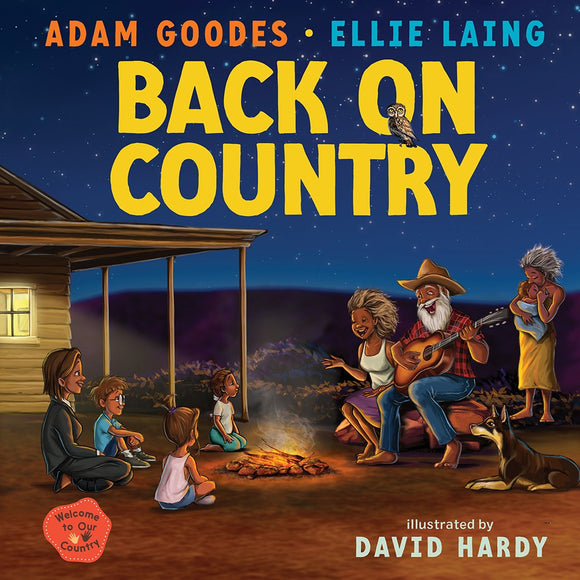 Back On Country: Welcome To Our Country | Author: Adam Goodes