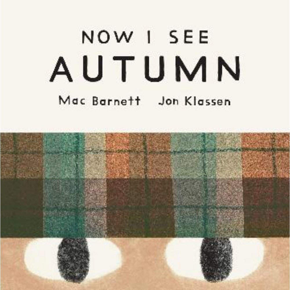 Now I See Autumn | Author: Mac Barnett