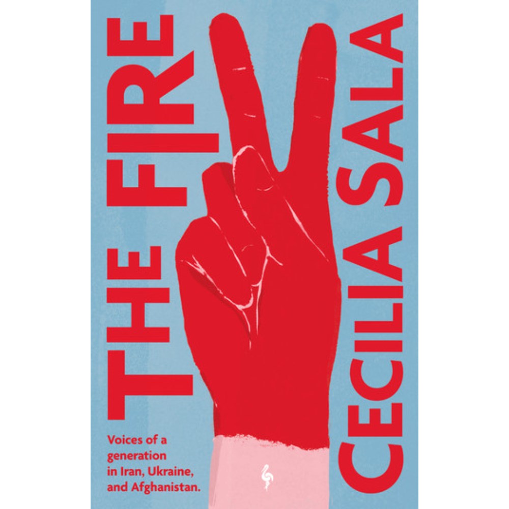 The Fire | Author: Cecilia Sala
