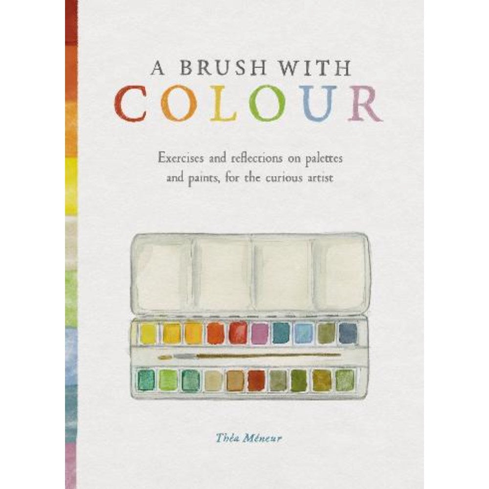 A Brush With Colour | Author:  Théa Meneur