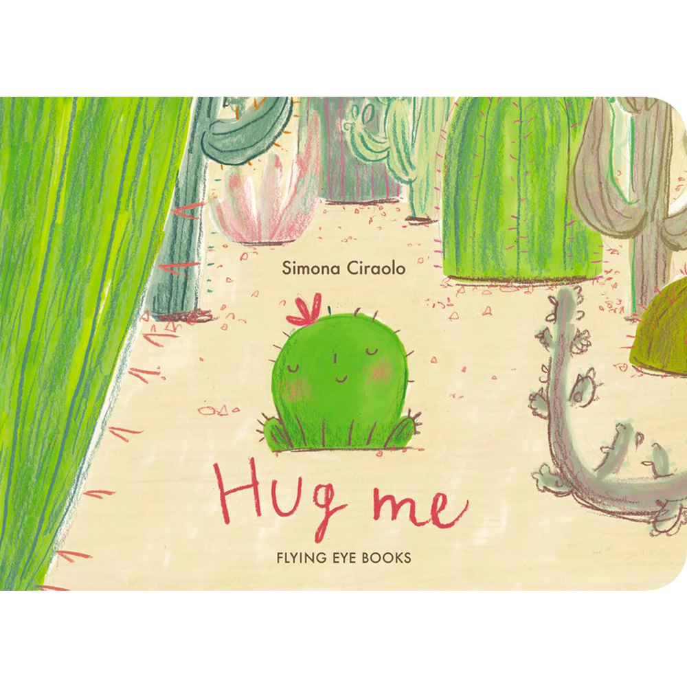 Hug Me | Author: Simona Ciraolo
