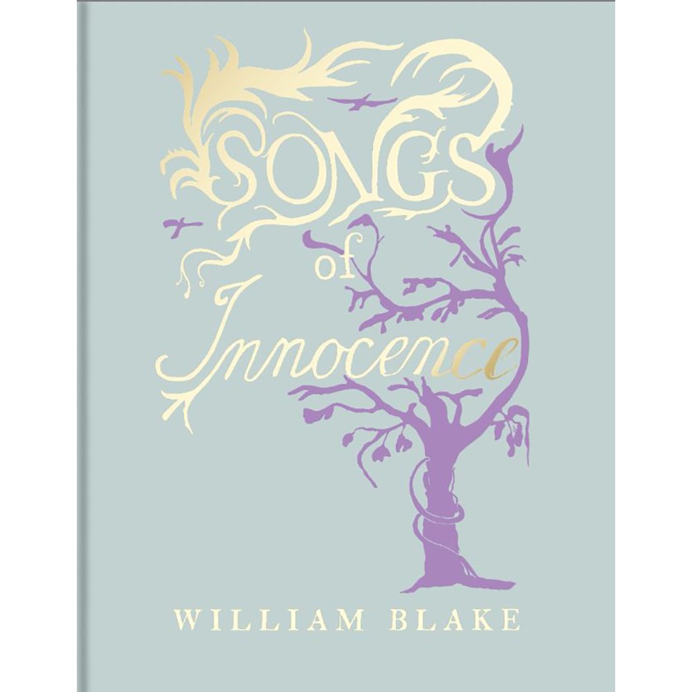 Songs of Innocence | Author: William Blake