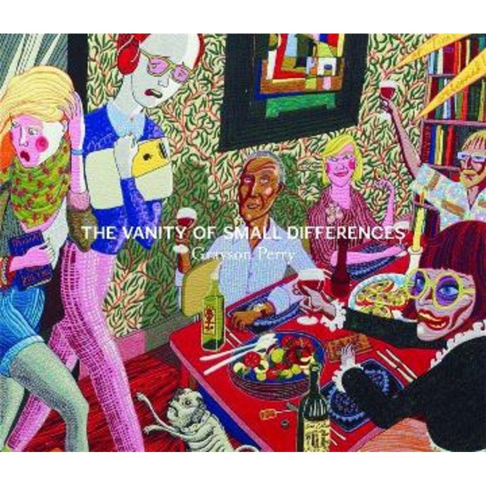 Grayson Perry: The Vanity of Small Differences | Author: Grayson Perry