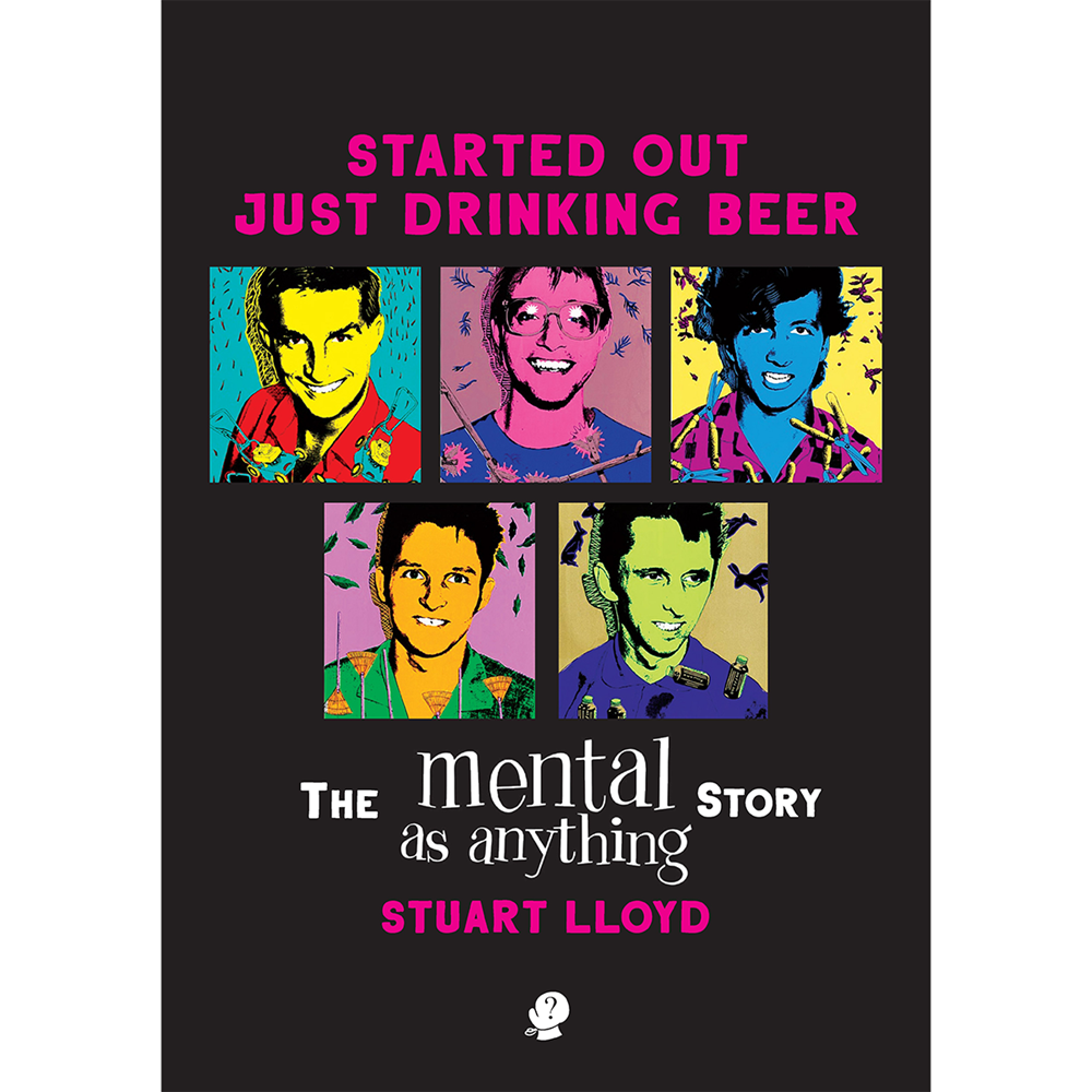 Started Out Just Drinking Beer | Author: Stuart Lloyd