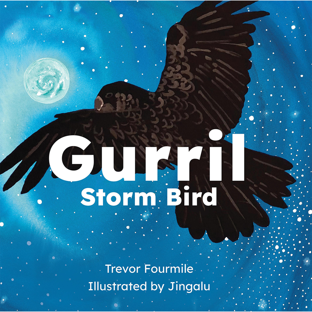 Gurril: Storm Bird | Author: Trevor Fourmile