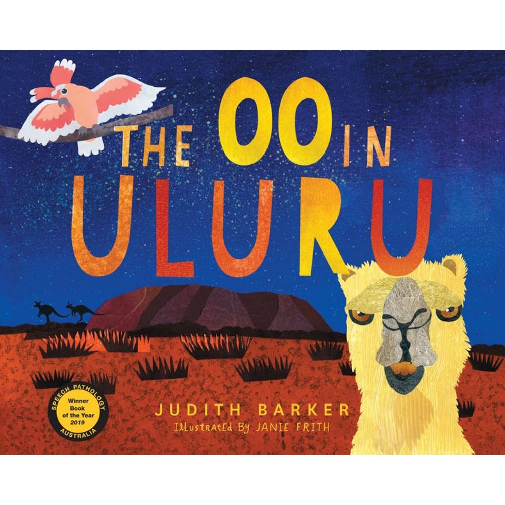 The OO in Uluru: A fun phoneme story | Author: Judith Barker