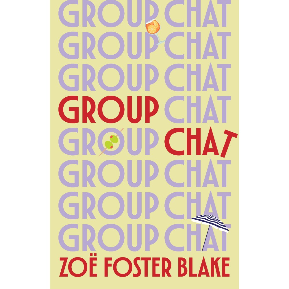 Group Chat | Author: Zoe Foster Blake