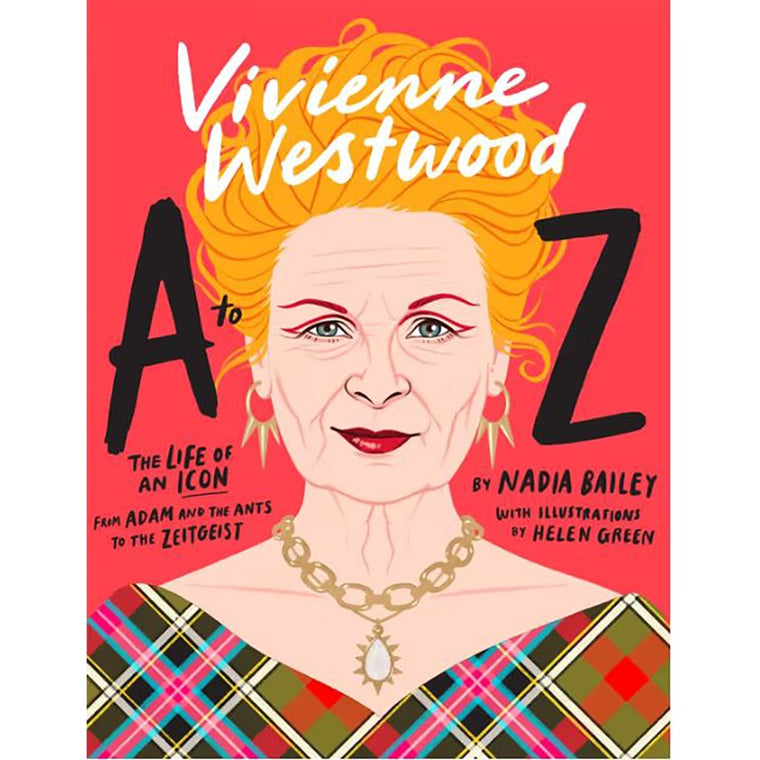 Vivienne Westwood A to Z | Author: Nadia Bailey
